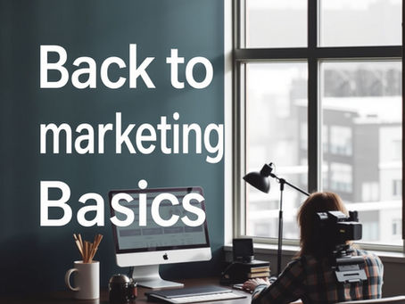 Back to basics: Why your marketing doesn't need to go viral.