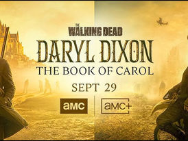 AMC's "The Walking Dead: Daryl Dixon – The Book of Carol" (Review)