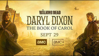 AMC's "The Walking Dead: Daryl Dixon – The Book of Carol" (Review)