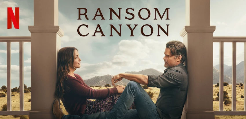 Ransom Canyon Season 2: Josh Duhamel and Minka Kelly Return for an Emotional New Chapter on Netflix