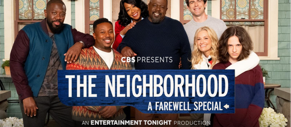 'The Neighborhood' Says Goodbye: Farewell Special Date, Guests and Surprises