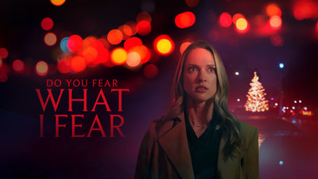 "Do You Fear What I Fear" is Lifetime's new thriller premiering tonight!