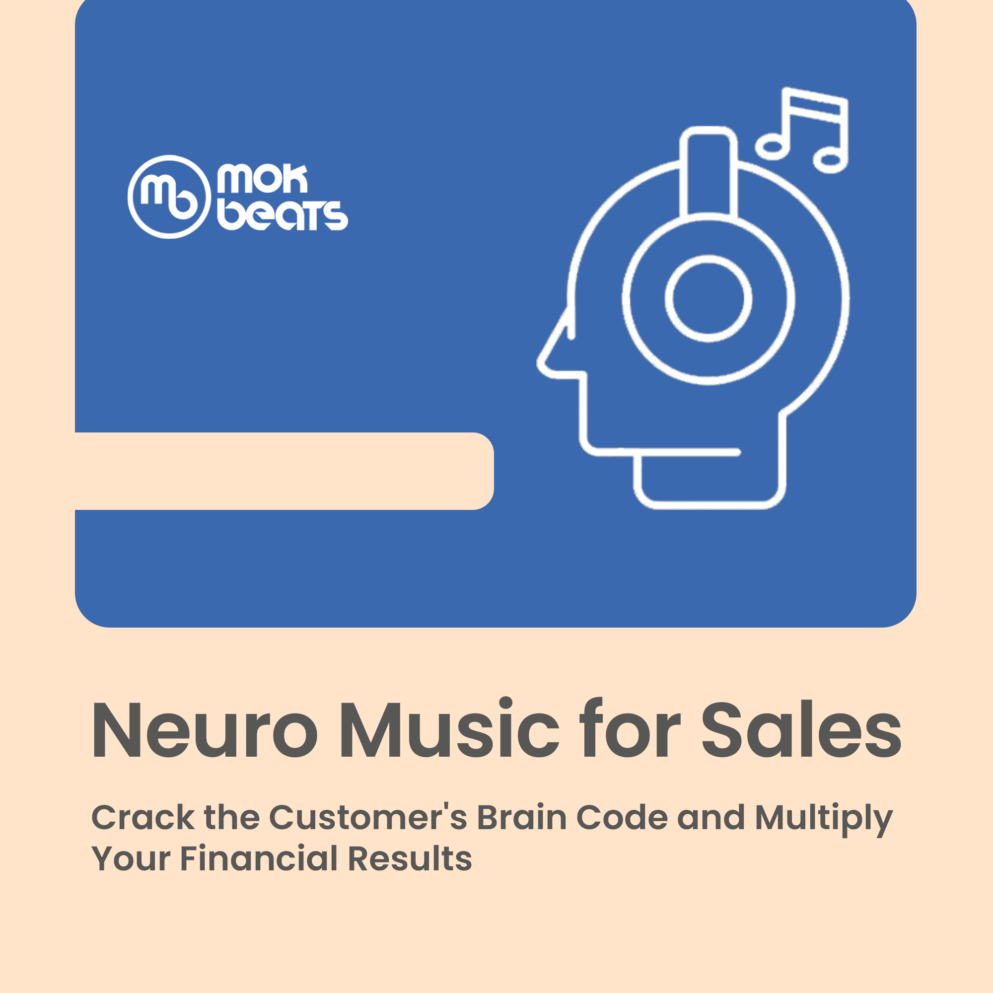 Neuro music for sales.