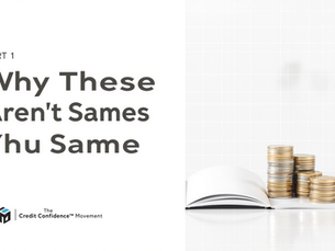 Financial Literacy vs. Credit Financial Literacy™ (Part 1): Why These Aren’t the Same Thing