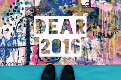 Dear 2016 | An Open-Letter