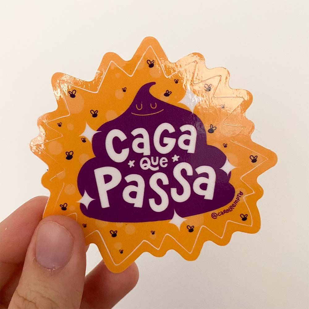 Adesivo Caga que Passa