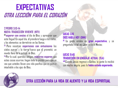 EXPECTATIVAS - OTRA LECCIÓN PARA EL CORAZÓN