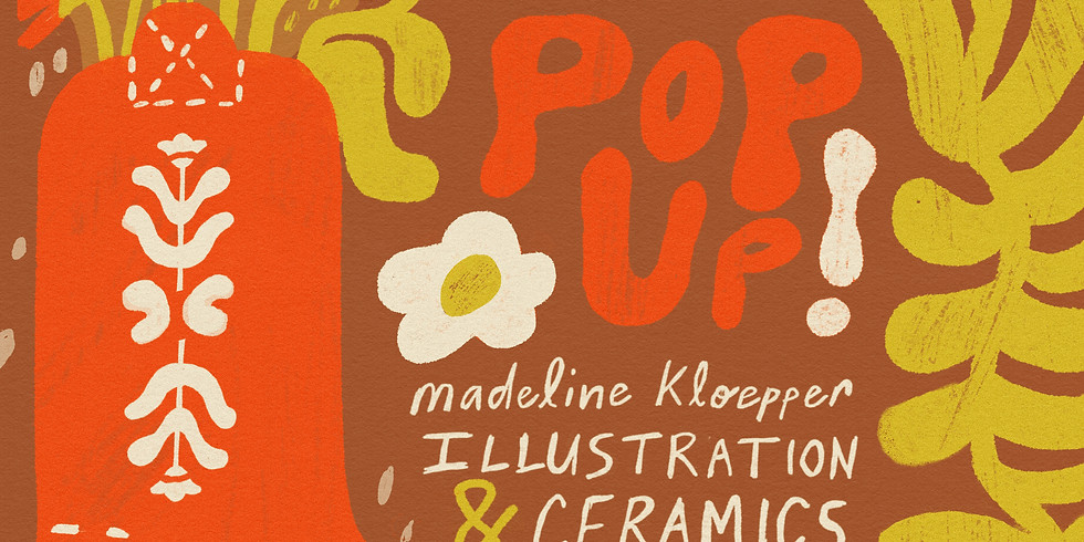 Madeline Kloepper Pop-Up Shop