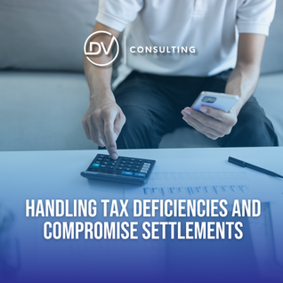 Handling Tax Deficiencies and Compromise Settlements