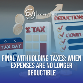 Final Withholding Taxes: When Expenses Are No Longer Deductible