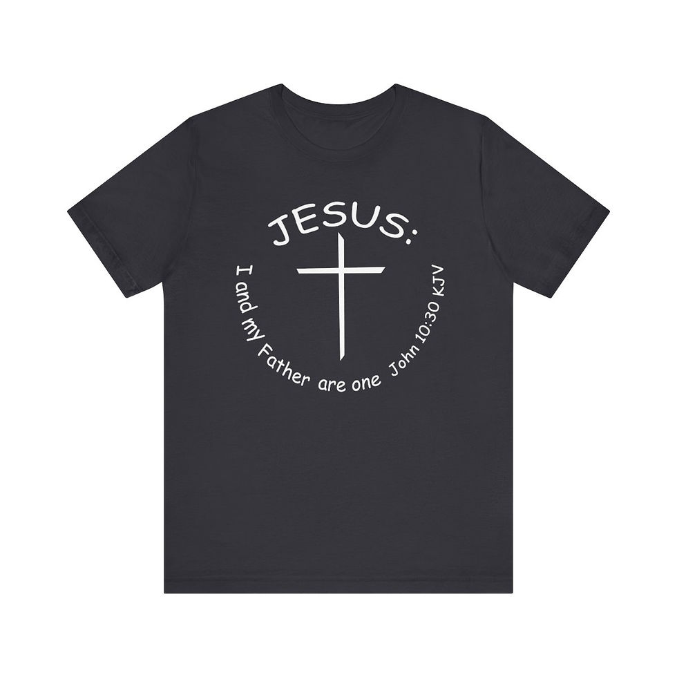 Thumbnail: UniSex Retail-Fit No Ecumenical Religious Movement "Jesus & the Father are One "