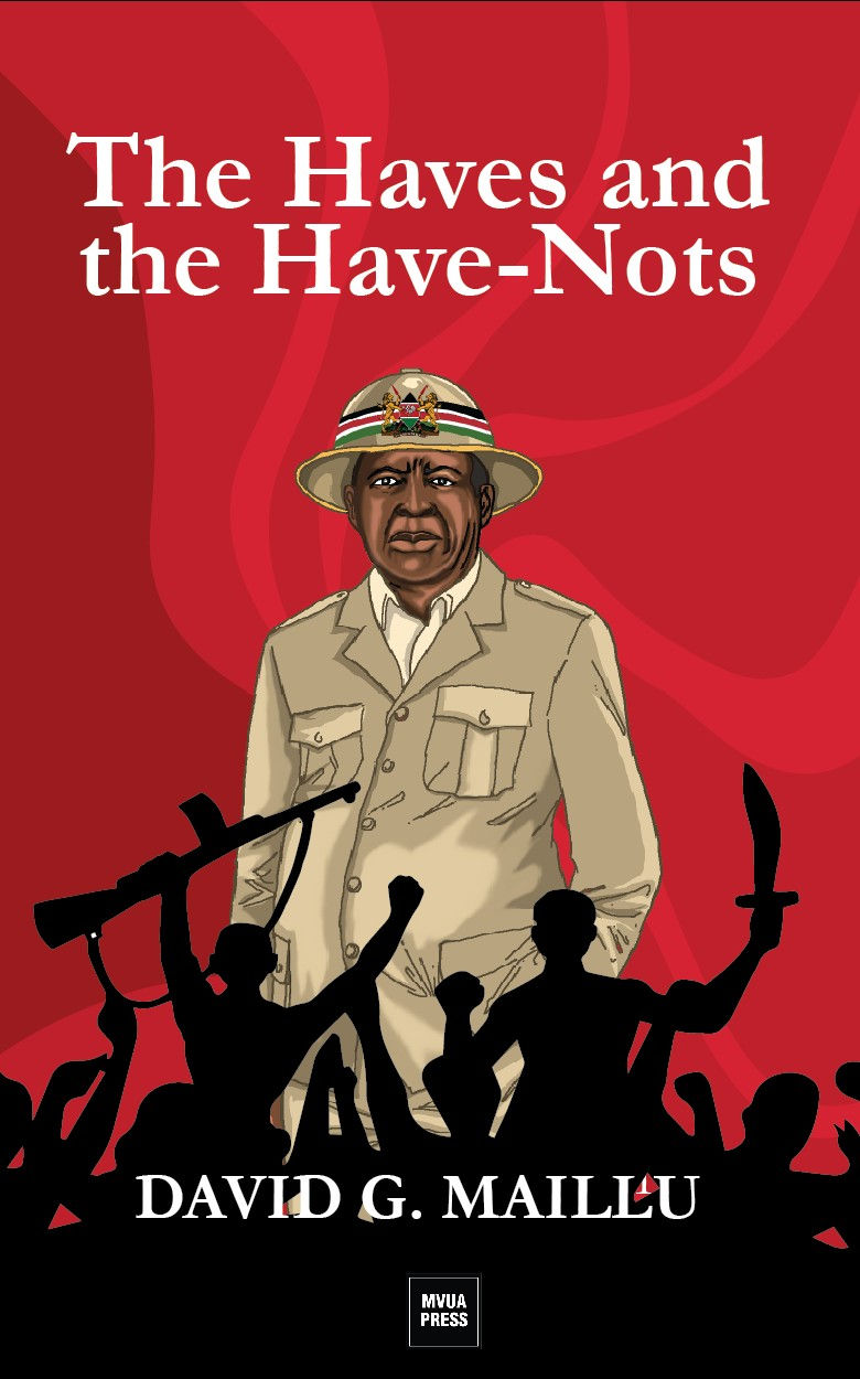 The Haves and the Have-Nots by David G. Maillu