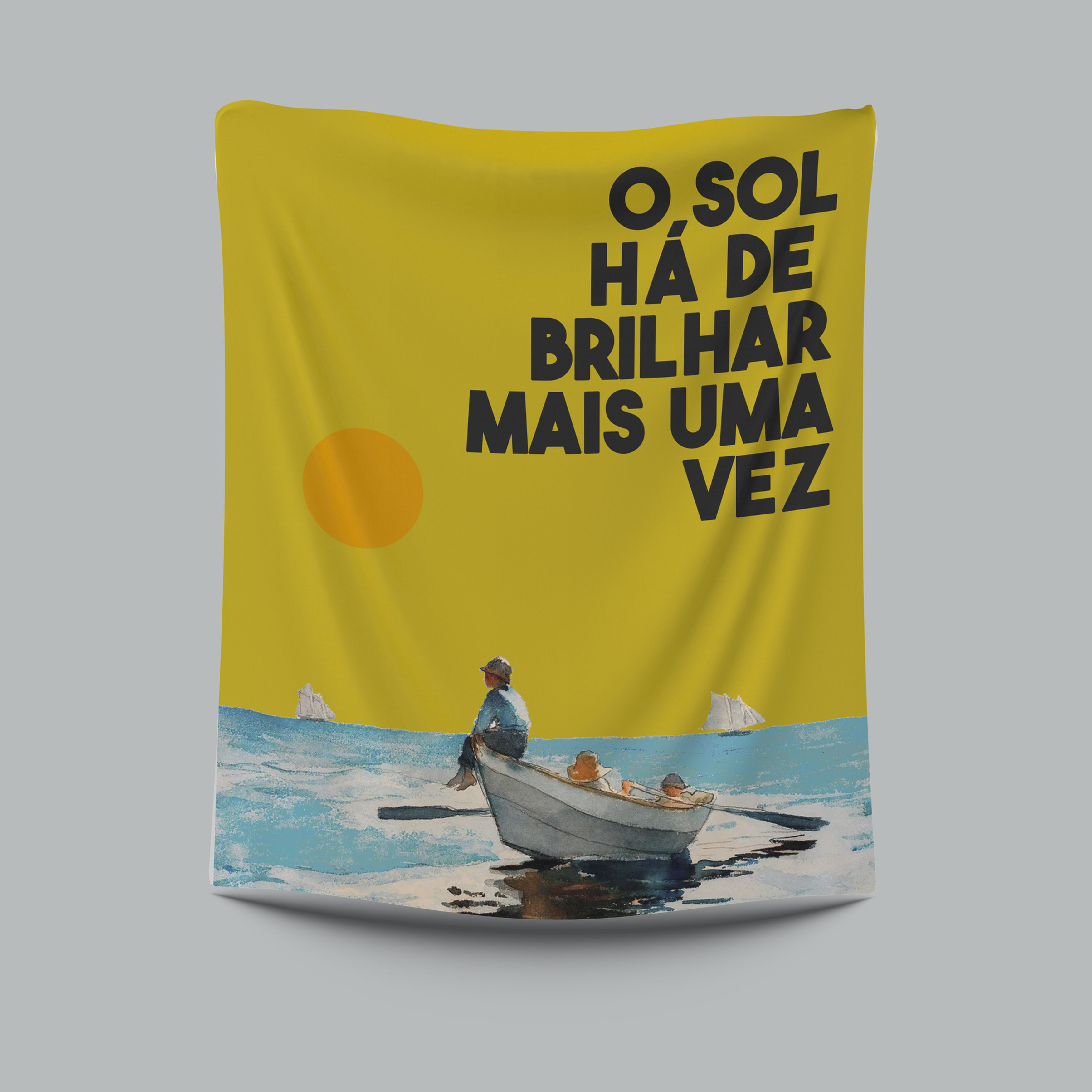 Bandeira Decorativa - O sol há de brilhar mais uma vez