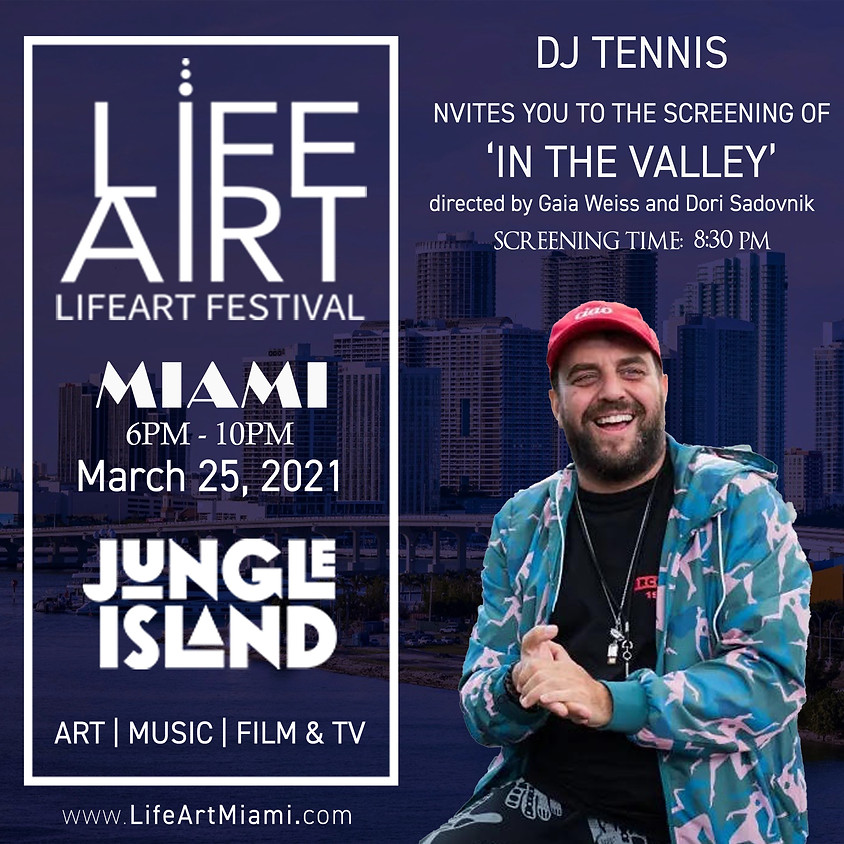 DJ TENNIS will present the short film ‘IN THE VALLEY’ Directed by Gaia Weiss and Dori Sadovnik
