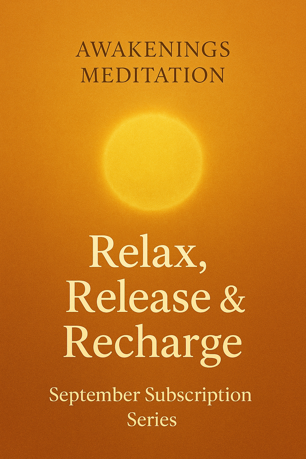Relax, Release, and Recharge