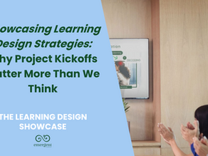 Showcasing Learning Design Strategies: Why Project Kickoffs Matter More Than We Think