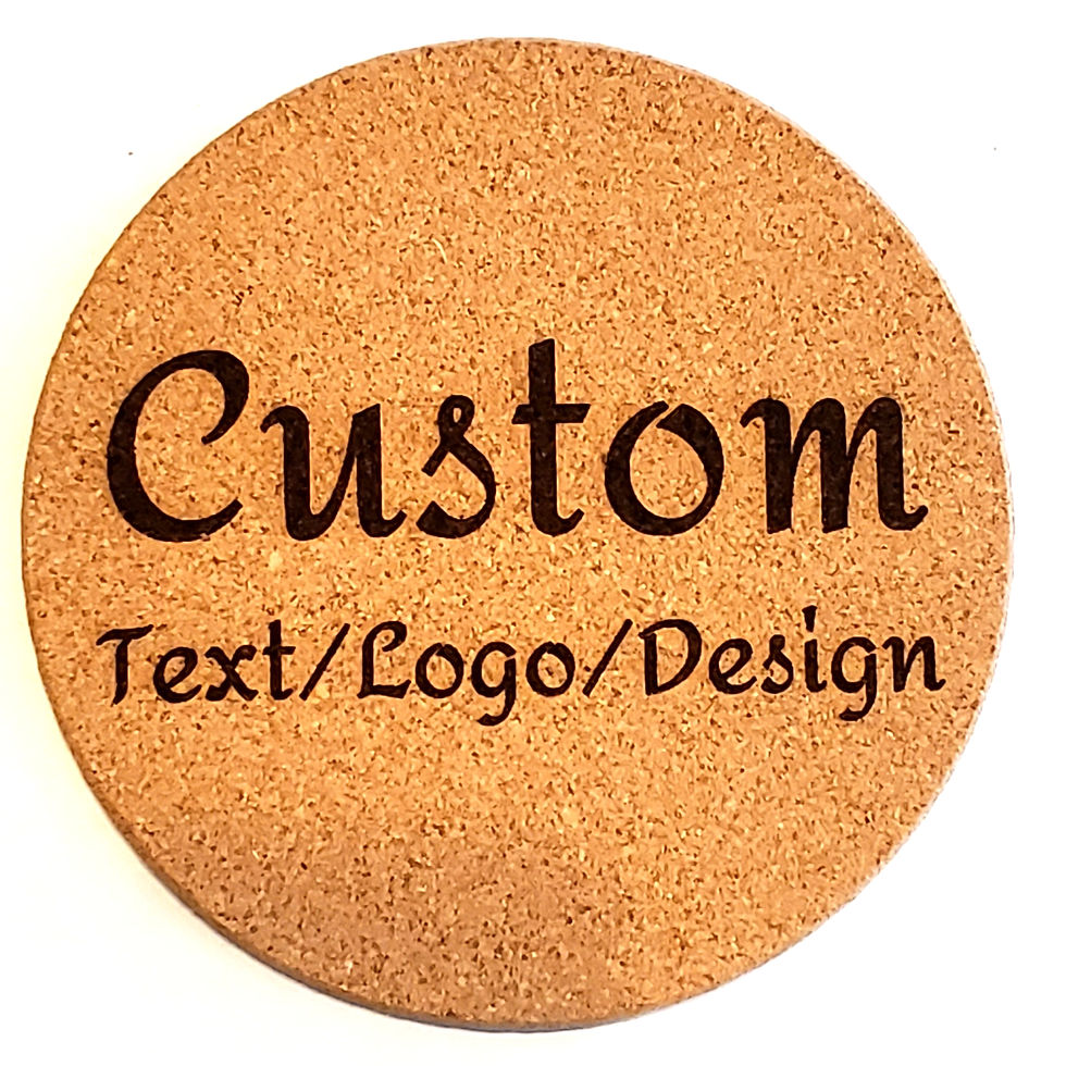 laser etchedCUSTOM Round Cork Coasters with 'Custom Text/Logo/Design'.