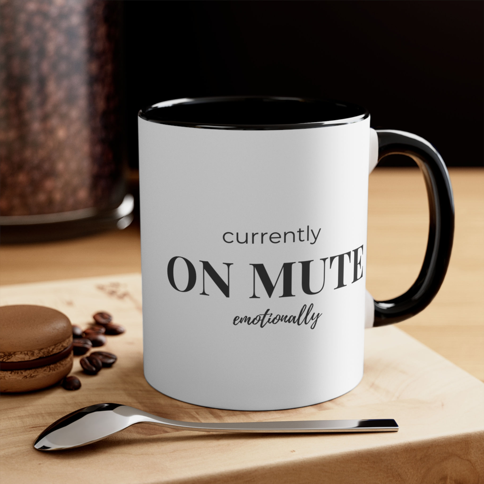 Funny Zoom Mug On Mute Emotionally Corporate Coffee Mug 11oz