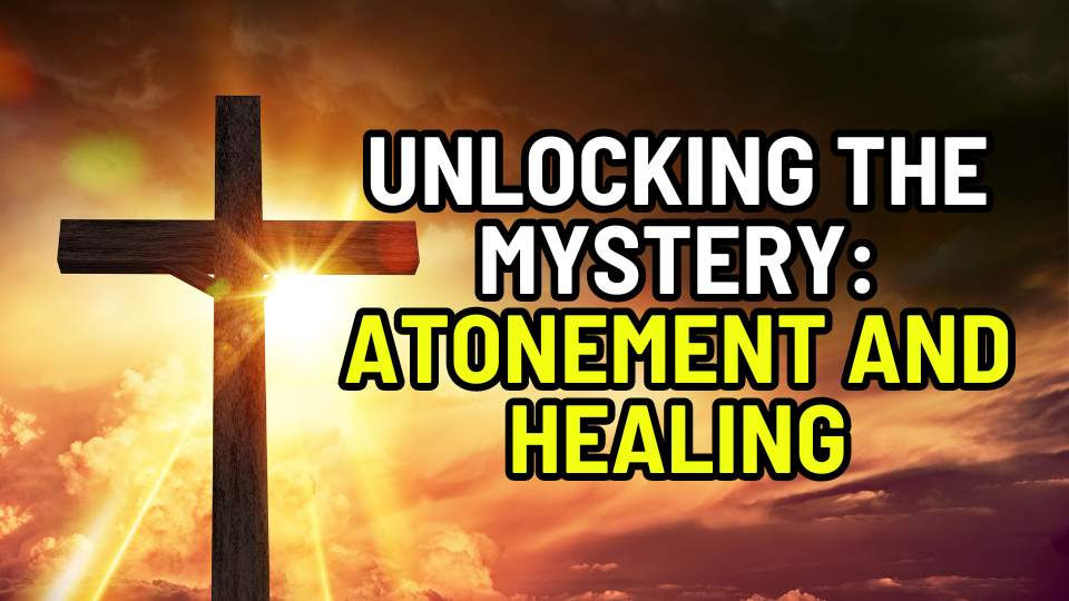 atonement and healing
