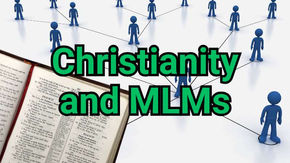 Open Bible on the left, text "Christianity and MLMs" in green, blue figures connected by lines, symbolizing network marketing.