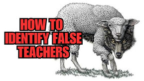 Wolf in sheep's clothing illustration with bold red text "HOW TO IDENTIFY FALSE TEACHERS" against a white background.