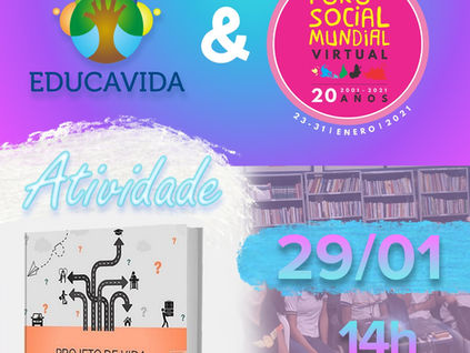 Educavida no Fórum Social Mundial!