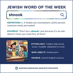 S3E8 shnook JWoW Jewish English Lexicon.png