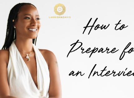 How to Prepare for an Interview