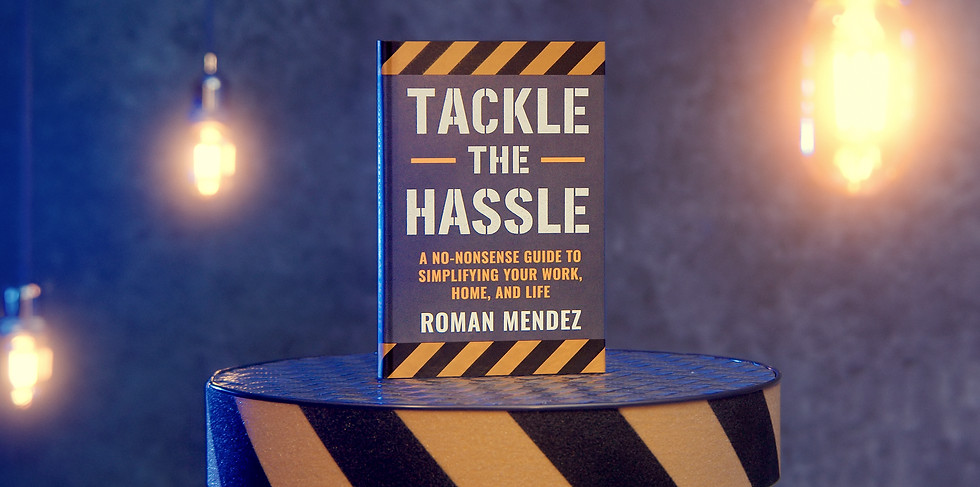Book Tackle The Hassle Roman Mendez.png