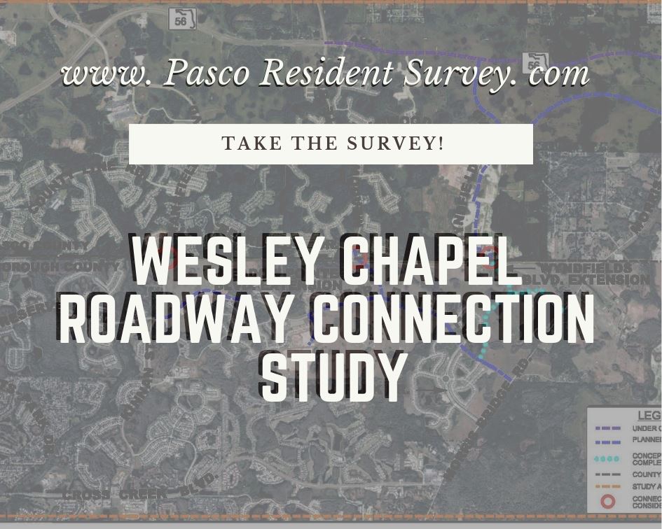 Wesley Chapel Roadways Connections Survey Asks for Your Input