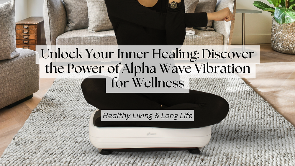 Ulpa Wave Unlock Your Inner Healing: Discover the Power of Alpha Wave Vibration ...