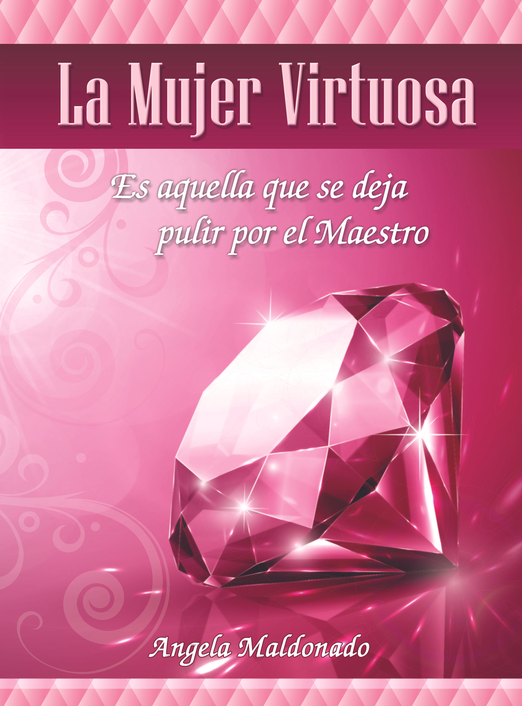 La Mujer Virtuosa