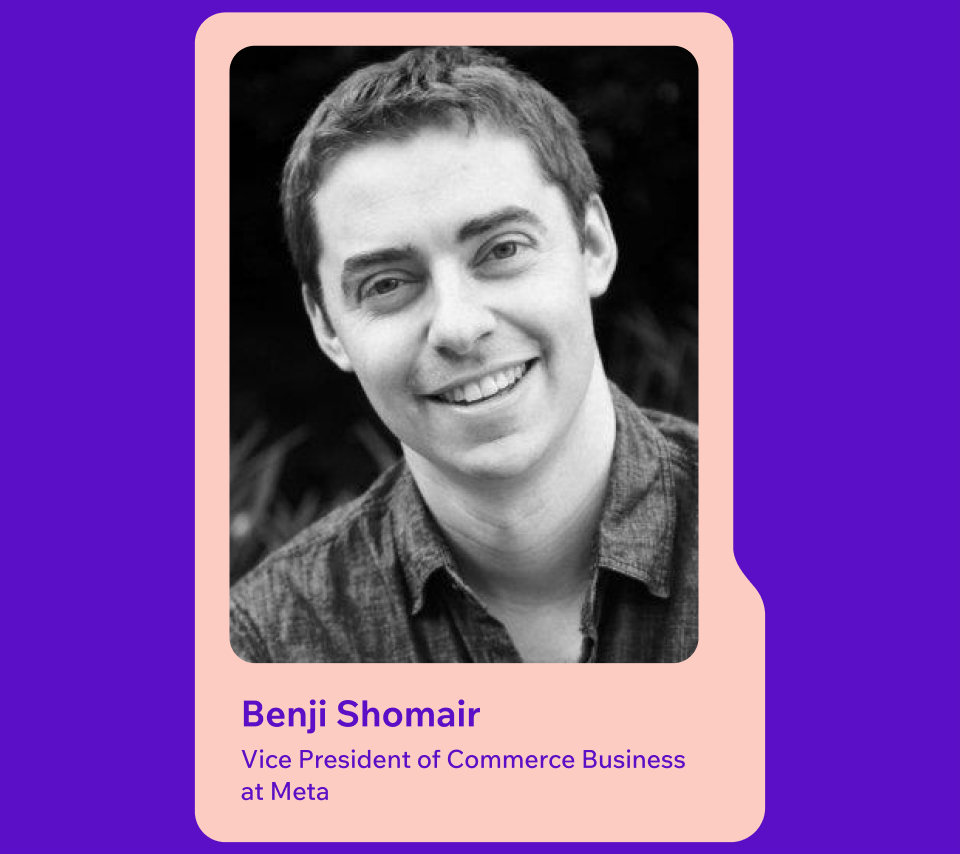 Benji Shomair - Making the Moment Shoppable | Now What?