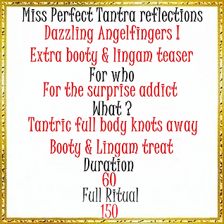 Miss perfect tantra reflections 60 min 150 full ritual.png