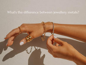 What’s the difference between jewellery metals?