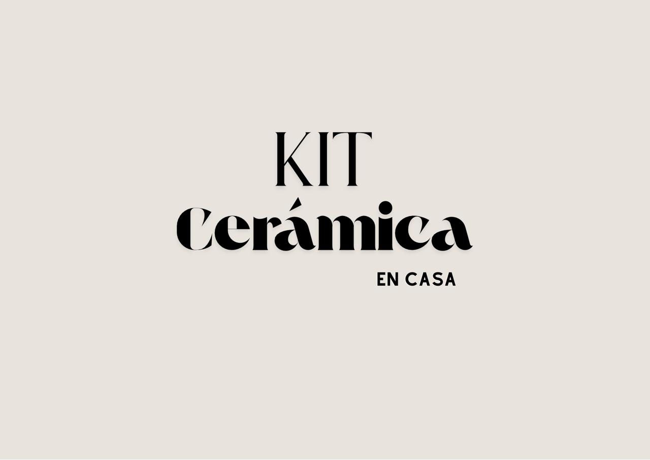 KIT CERAMICA EN CASA 