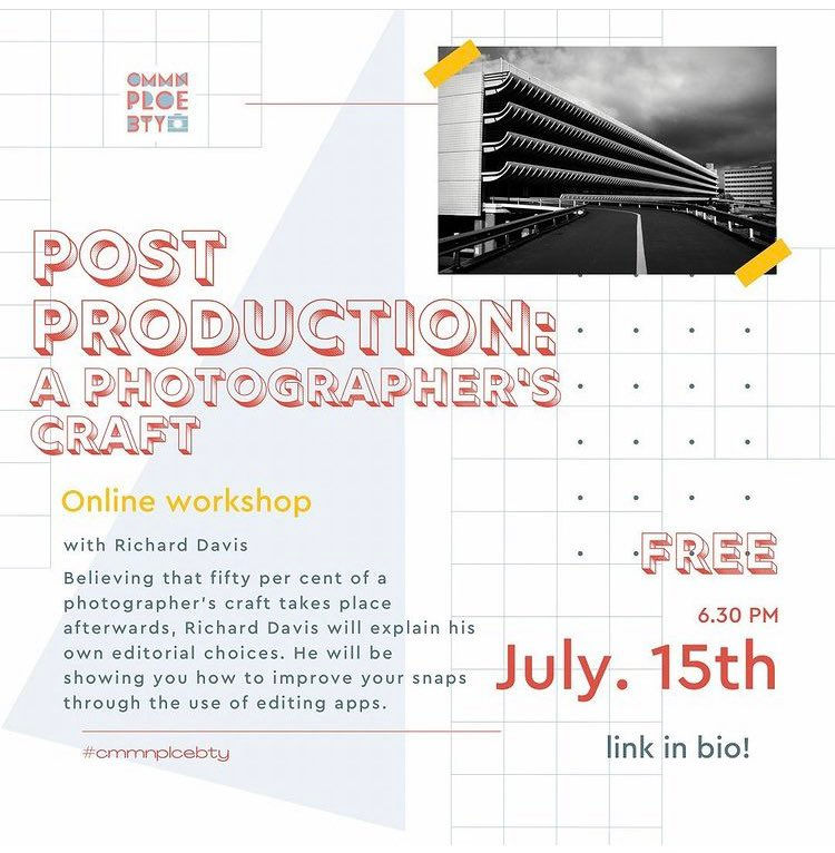 Online Post Production Photography Talk - 15th July 2021