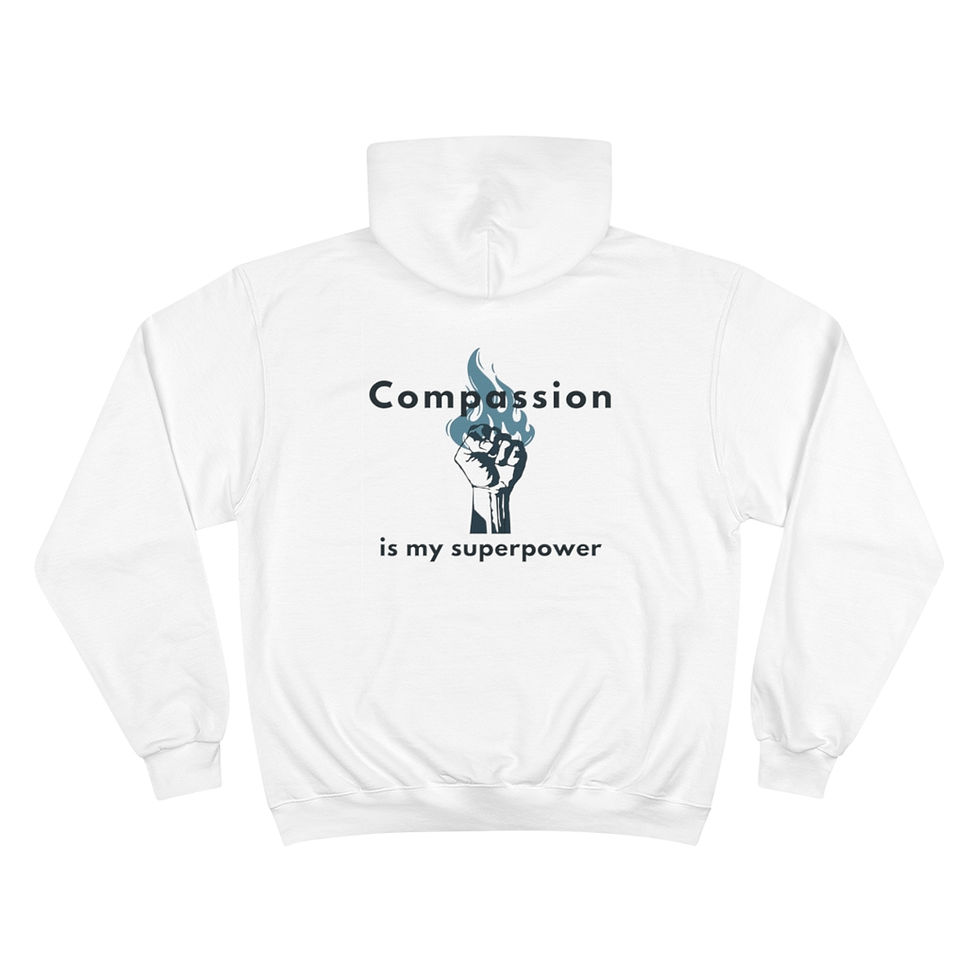 Thumbnail: Compassion is my Superpower - Hoodie
