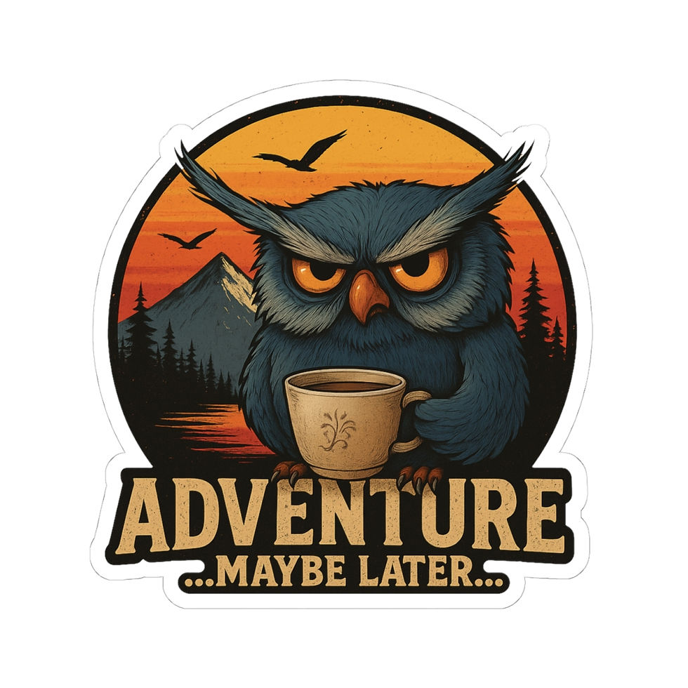 Thumbnail: Adventure Maybe Later Owl Sticker