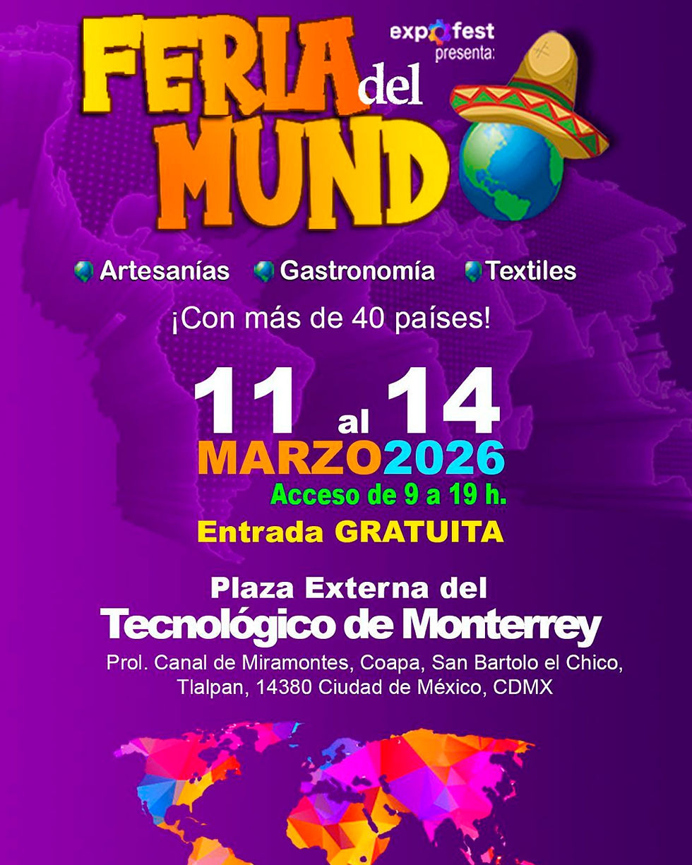 Cartel morado de Feria del Mundo: artesanías, gastronomía y textiles; 11-14 marzo 2026, entrada gratuita en Monterrey.