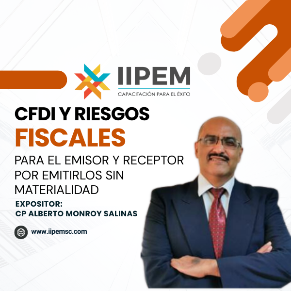 Curso Online | CFDI y Riesgos Fiscales para el emisor y receptor por emitirlos sin Materialidad