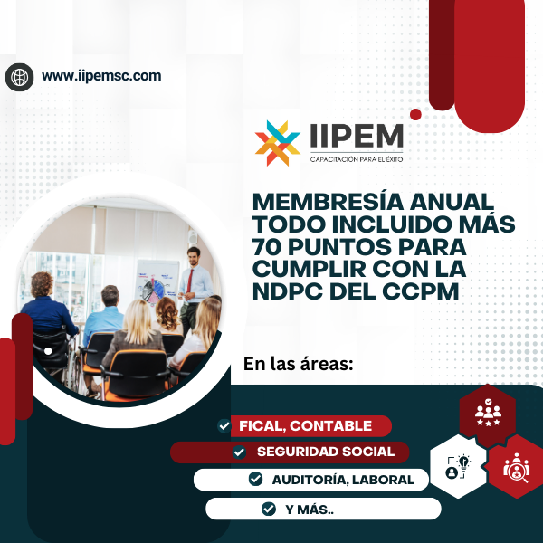 IIPEM SC, Membresía Anual 70 puntos para cumplir con la NDPC CCPMX en todas las áreas