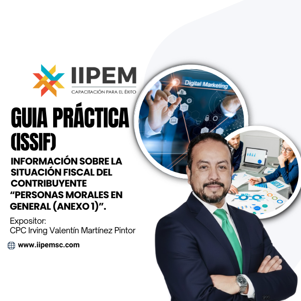 IIPEM SC, Curso Online, Guía Práctica (ISSIF) CPC Irving Martínez Pintor, puntos para la NDPC CCPM