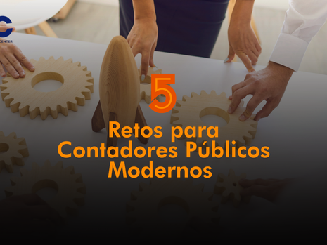 5 retos contadores públicos modernos