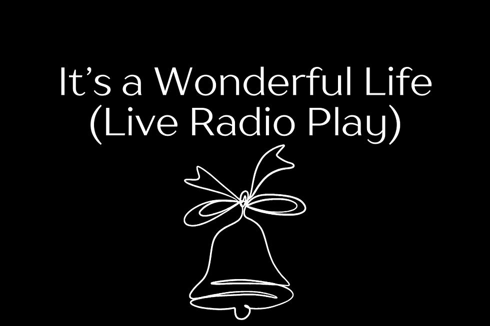 It's a Wonderful Life (Live Radio Play)