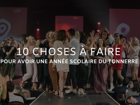 10 choses à faire pour avoir une année scolaire du tonnerre!