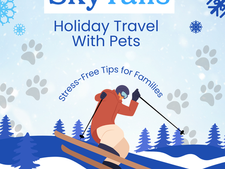Holiday Travel With Pets: Stress-Free Tips for Families