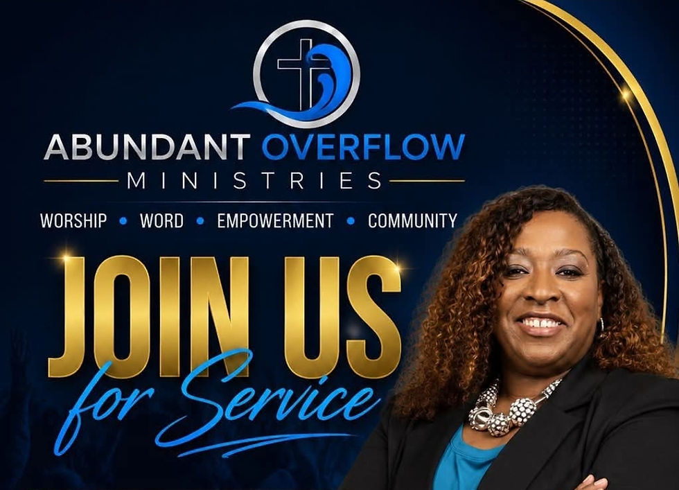 Abundant Overflow Ministries. Saturday Service