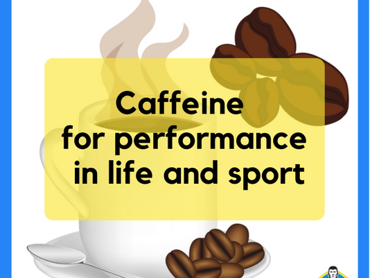 Caffeine for performance in life and sport.