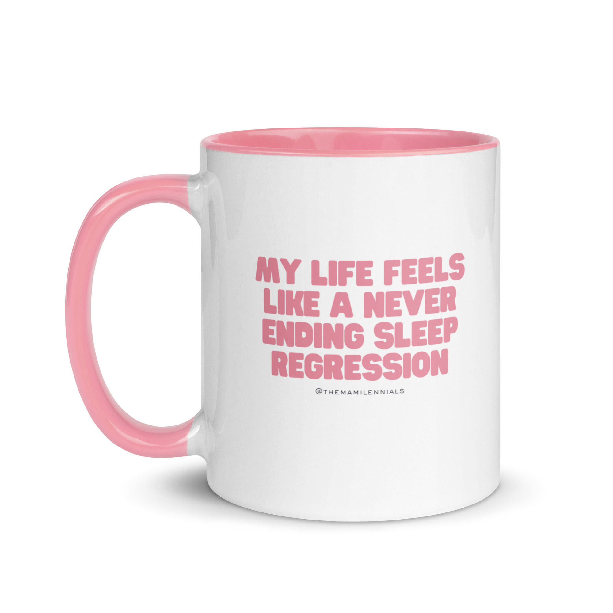 Sleep Regression Pink Mug